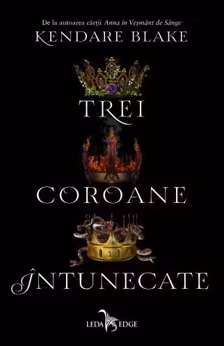 Trei coroane întunecate Vol. 1