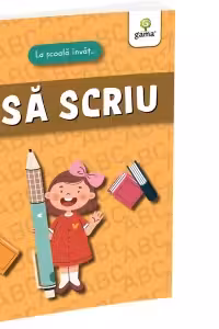 La scoala invat... Sa Scriu