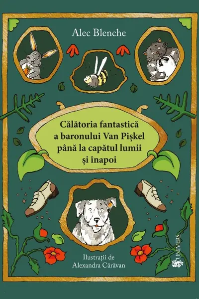 Calatoria fantastica a Baronului Van Piskel pana la capatul lumii si inapoi