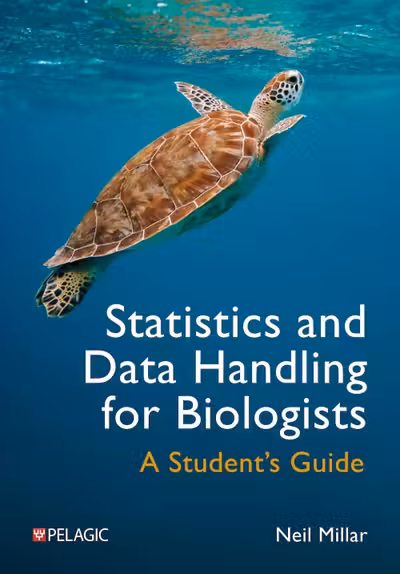 Statistics and Data Handling for Biologists