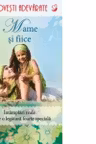 Povesti adevarate. Mame si fiice