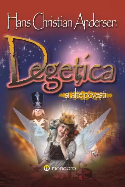 Degetica si alte povesti