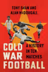 Cold War Football