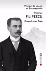 Primari de seama ai Bucurestiului: Nicolae Filipescu