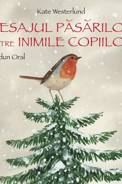 Mesajul pasarilor catre inimile copiilor