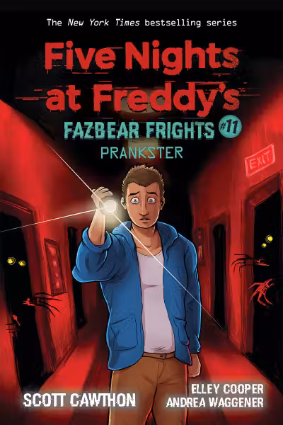 Five Nights at Freddy's - Fazbear Frights #11: Prankster