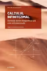 Mari idei ale matematicii. Calculul infinitezimal. Distanta dintre dragoste si ura este infinitezimala