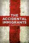 Accidental Immigrants