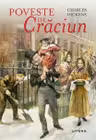 POVESTE DE CRACIUN. Charles Dickens. reeditare