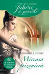 Iubiri de poveste. Miresa prizoniera