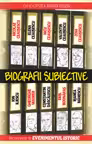 Biografii subiective