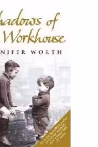 Shadows Of The Workhouse
