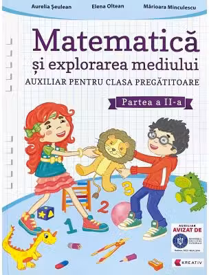 Matematica si explorarea mediului clasa pregatitoare semestrul al 2-lea - Aurelia Seulean