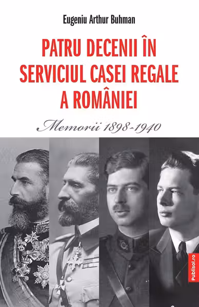 Patru decenii in serviciul Casei Regale a Romaniei
