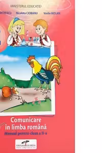 Comunicare in limba romana. Manual pentru clasa a II-a