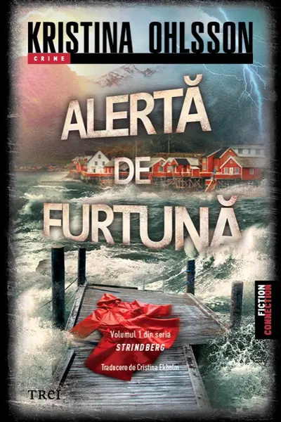Alerta de furtuna (Seria Srindberg vol.1)