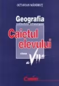 Geografia continentelor extraeuropene cl.7 Caietul elevului