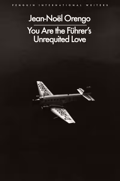You Are the Fuhrer's Unrequited Love