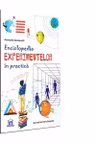 Enciclopedia experimentelor în practică