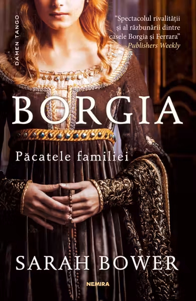 Borgia. Păcatele familiei (paperback, ed. 2018)
