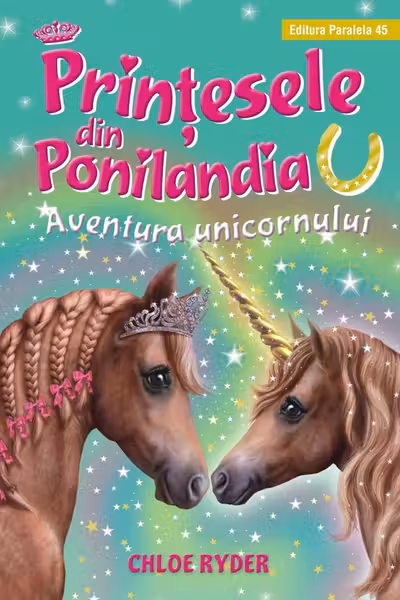 Printesele din Ponilandia. Aventura unicornului