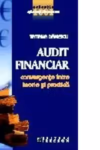 Audit financiar - convergente intre teorie si practica