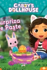 GABBYS DOLLHOUSE. Surpriza de Paste