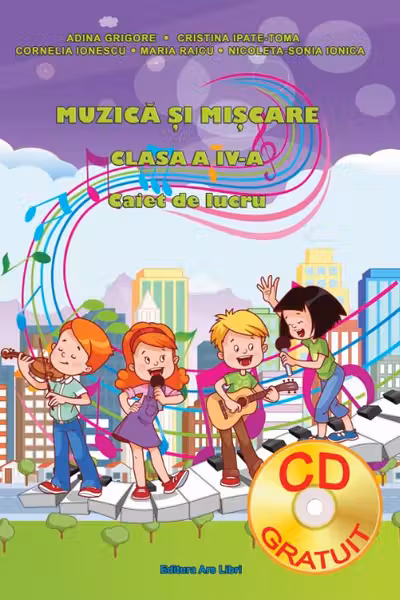 Muzica și mișcare - Clasa 4 - Caiet de lucru + CD