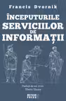 Originile serviciilor de informatii