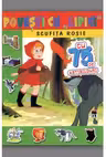 Povesti cu lipici. Scufita Rosie. Reeditare
