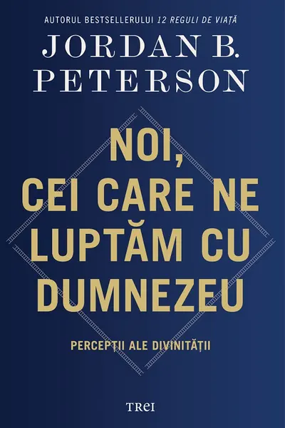 Noi cei care ne luptam cu Dumnezeu