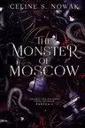 The monster of Moscow vol.1 PARTEA 1