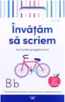 Invatam sa scriem. Activitati pregatitoare