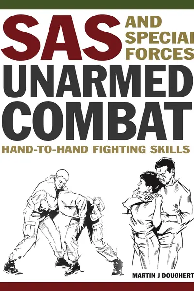 SAS and Special Forces Unarmed Combat