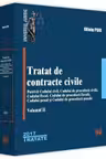 Tratat de contracte civile. Potrivit Codului civil, Codului de procedura civila, Codului fiscal, Codului de procedura fiscala, Codului penal si Codului de procedura penala. Volumul II (Oliviu Puie)