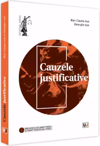 Cauzele justificative - Gheorghe Ivan, Mari-Claudia Ivan