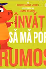 Invat sa ma port frumos