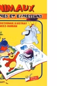 Animaux. Lettres et expressions