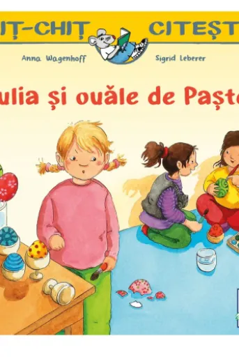 Iulia si ouale de Paste
