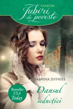 Iubiri de poveste. Dansul seductiei