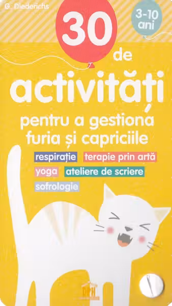 30 de Activitati pentru a gestiona furia si capriciile