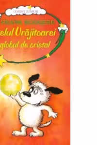 CATELUL VRAJITOAREI SI GLOBUL DE CRISTAL - vol. 4