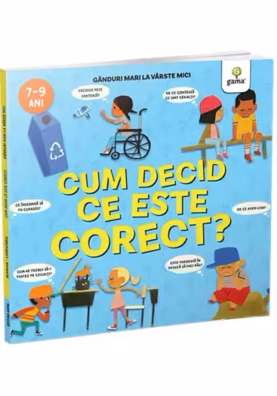 Cum decid ce este corect?