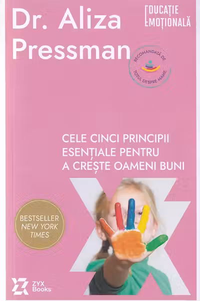 Cele cinci principii esentiale pentru a creste oameni buni