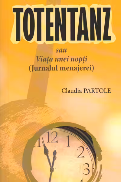 Totentanz sau Viata unei nopti. Jurnalul menajerei