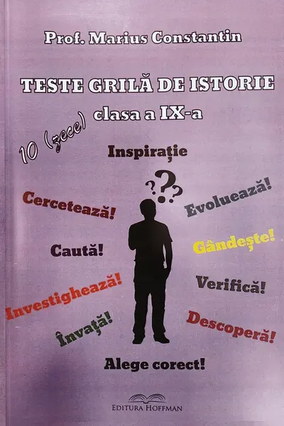 Teste grilă de istorie - Clasa 9