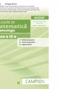 Culegere de matematica. M-tehnologic. Clasa a IX-a. Semestrul II. Functia de gradul I, functia de gradul II, trigonometrie