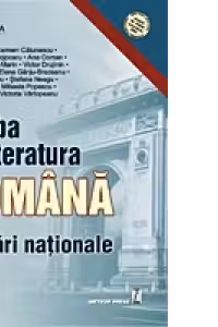 Limba si Literatura Romana -Testari Nationale - (avizat MEC)