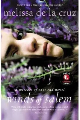 Winds of Salem: A Witches of East End Novel