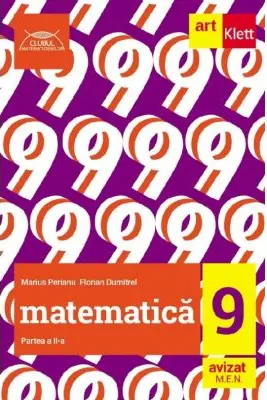 Clubul Matematicienilor. Culegere de matematica pentru clasa a 9-a, semestrul 2